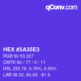 Color code: HEX #5A35E3 | qconv.com