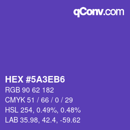 カラーコード: HEX #5A3EB6 | qconv.com