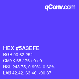 カラーコード: HEX #5A3EFE | qconv.com