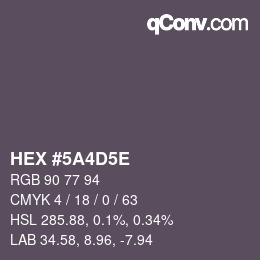 Color code: HEX #5A4D5E | qconv.com
