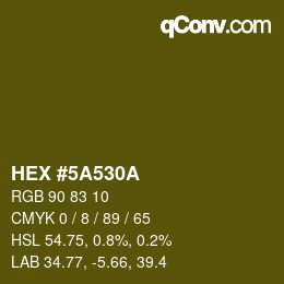 Color code: HEX #5A530A | qconv.com