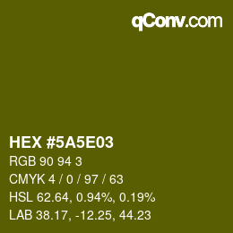 Color code: HEX #5A5E03 | qconv.com