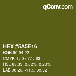Code couleur: HEX #5A5E16 | qconv.com