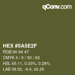 Color code: HEX #5A5E2F | qconv.com