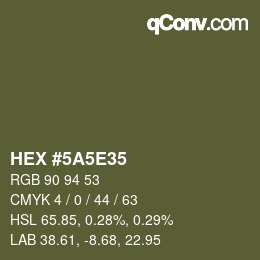 Color code: HEX #5A5E35 | qconv.com