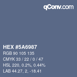 Farbcode: HEX #5A6987 | qconv.com