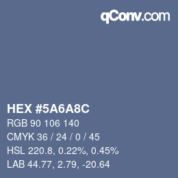 颜色代码: HEX #5A6A8C | qconv.com