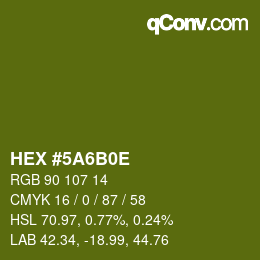 Color code: HEX #5A6B0E | qconv.com