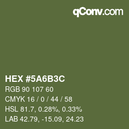 Color code: HEX #5A6B3C | qconv.com