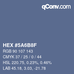カラーコード: HEX #5A6B8F | qconv.com
