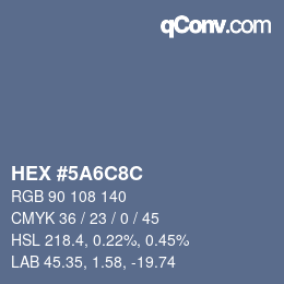 Color code: HEX #5A6C8C | qconv.com