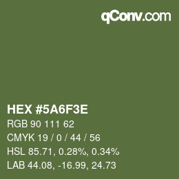 Color code: HEX #5A6F3E | qconv.com