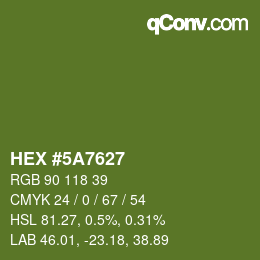 Color code: HEX #5A7627 | qconv.com