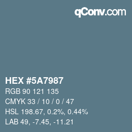 Farbcode: HEX #5A7987 | qconv.com