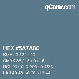 Color code: HEX #5A7A8C | qconv.com