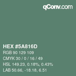 Color code: HEX #5A816D | qconv.com