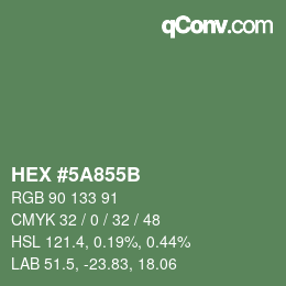 Color code: HEX #5A855B | qconv.com