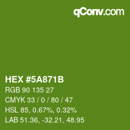 Código de color: HEX #5A871B | qconv.com