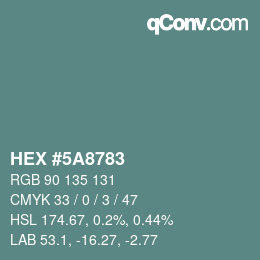 Farbcode: HEX #5A8783 | qconv.com