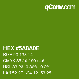 Color code: HEX #5A8A0E | qconv.com