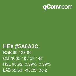 カラーコード: HEX #5A8A3C | qconv.com