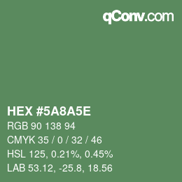 Código de color: HEX #5A8A5E | qconv.com