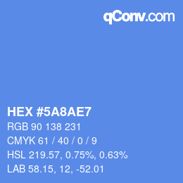 カラーコード: HEX #5A8AE7 | qconv.com