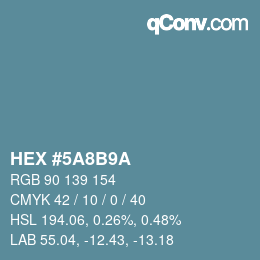 Color code: HEX #5A8B9A | qconv.com