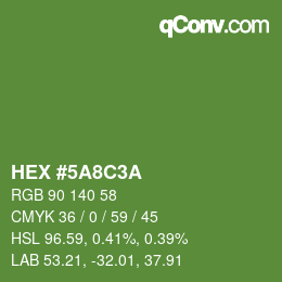 カラーコード: HEX #5A8C3A | qconv.com
