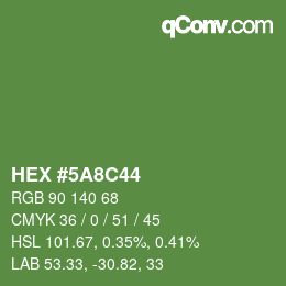 Color code: HEX #5A8C44 | qconv.com