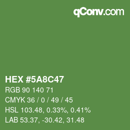 Color code: HEX #5A8C47 | qconv.com
