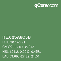 Color code: HEX #5A8C5B | qconv.com