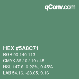 Color code: HEX #5A8C71 | qconv.com