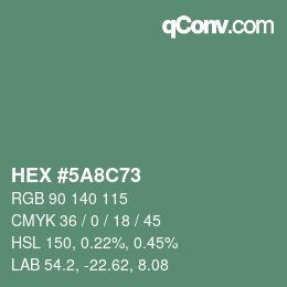 Color code: HEX #5A8C73 | qconv.com