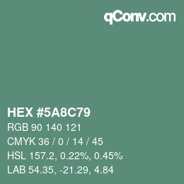 カラーコード: HEX #5A8C79 | qconv.com