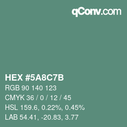Farbcode: HEX #5A8C7B | qconv.com