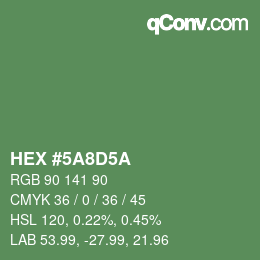 Color code: HEX #5A8D5A | qconv.com