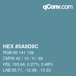 Farbcode: HEX #5A8D9C | qconv.com