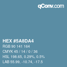 Color code: HEX #5A8DA4 | qconv.com