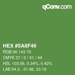 カラーコード: HEX #5A8F46 | qconv.com