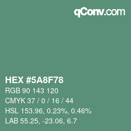 カラーコード: HEX #5A8F78 | qconv.com
