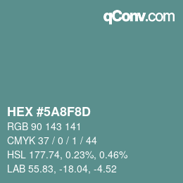 Color code: HEX #5A8F8D | qconv.com