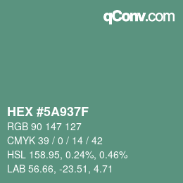 Farbcode: HEX #5A937F | qconv.com