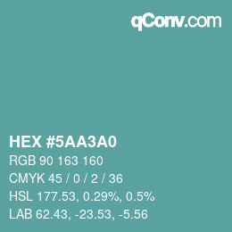 カラーコード: HEX #5AA3A0 | qconv.com