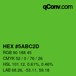 カラーコード: HEX #5ABC2D | qconv.com