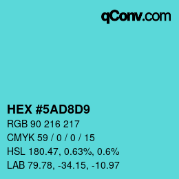 Color code: HEX #5AD8D9 | qconv.com