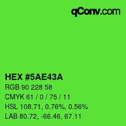 颜色代码: HEX #5AE43A | qconv.com