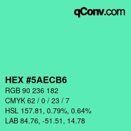 Color code: HEX #5AECB6 | qconv.com