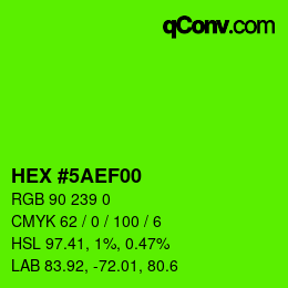 Color code: HEX #5AEF00 | qconv.com
