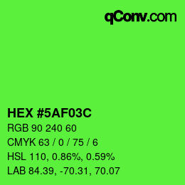 カラーコード: HEX #5AF03C | qconv.com